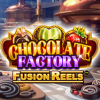 Chocolate Factory Fusion Reels