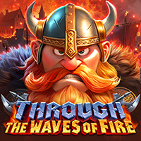 Through the waves of Fire