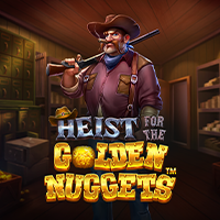 Heist for the Golden Nuggets™